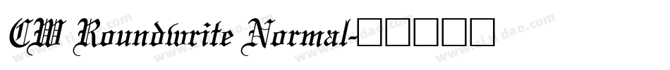 CW Roundwrite Normal字体转换